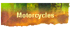 Motorcycles